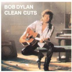 Bob Dylan : Clean Guts